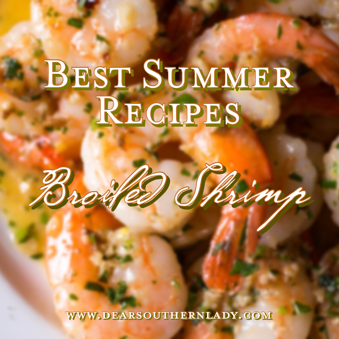 Best Summer Recipes: Broiled Shrimp